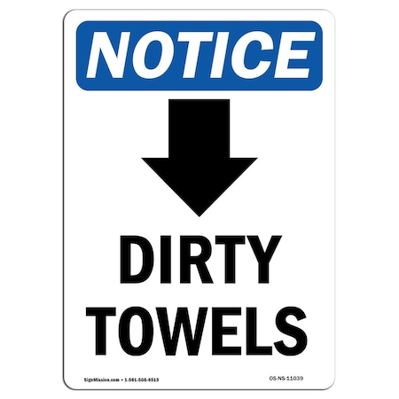 Signmission OSHA Notice, 5" Height, Dirty Towels Down Arrow Sign With Symbol, 5" X 3.5", Portrait OS-NS-D-35-V-11039
